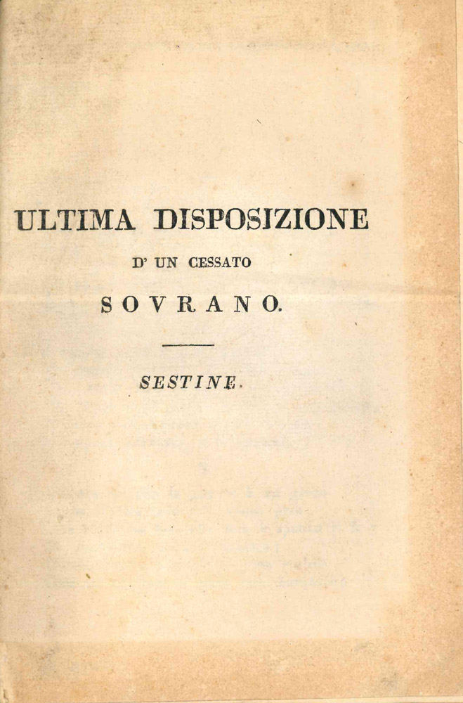 testamento di canapone [unito a] il congresso de’ birri   ultima disposizione di un cessato sovrano. sestine   la politica di leopoldo secondo e il re vittorio emanuele. sestine   i codini e i liberali. sestine