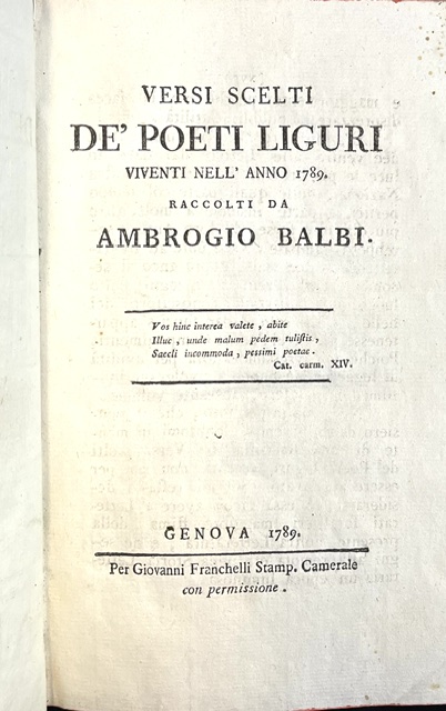 versi scelti de  poeti liguri viventi nell anno 1789. raccolti da ambrogio balbi