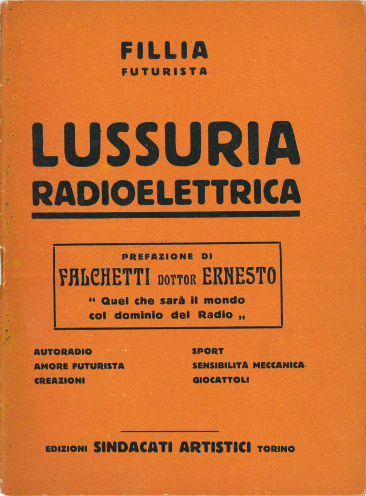 lussuria radioelettrica. prefazione di falchetti dottor ernesto [...]