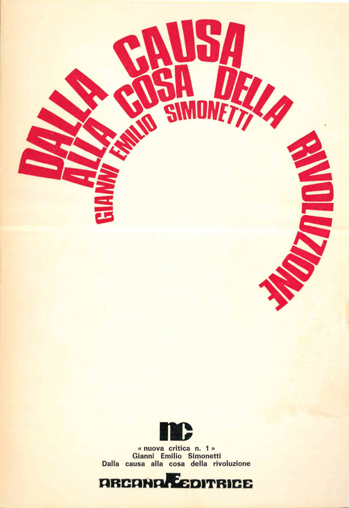dalla causa alla cosa della rivoluzione. soggettività della cultura alternativa giovanile e movimento reale del proletariato