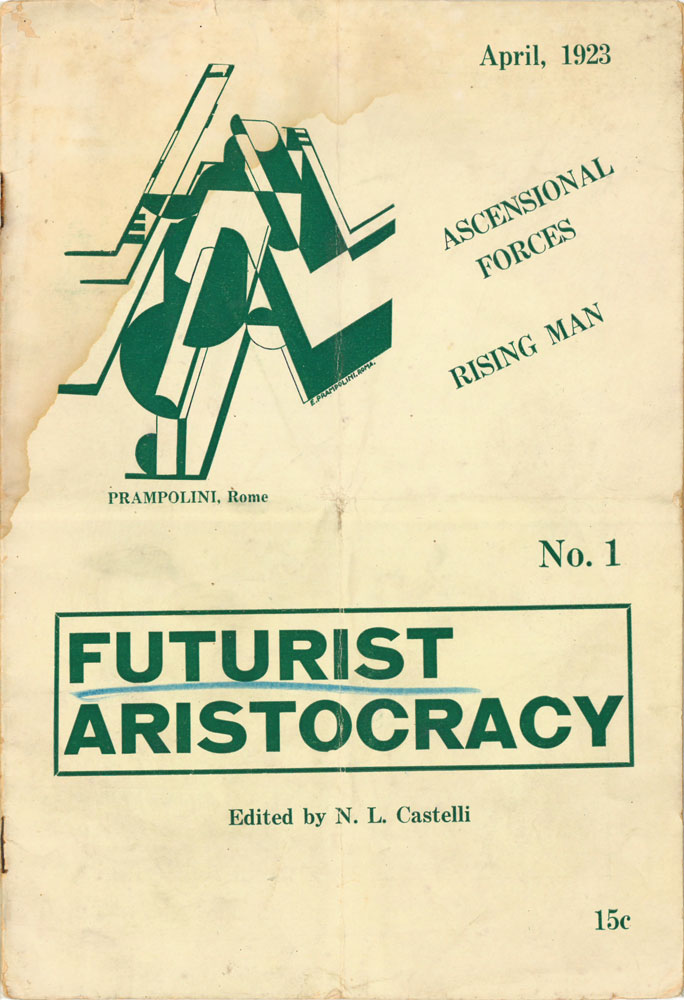 futurist aristocracy. edited by n. l. castelli