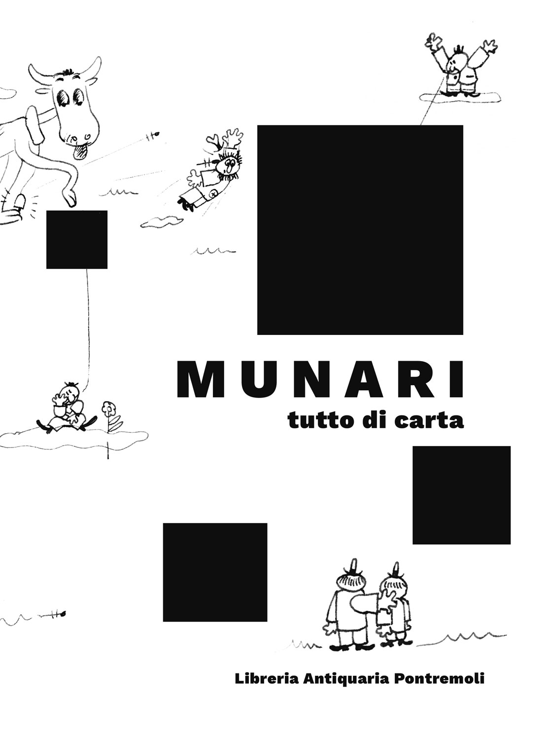 munari tutto di carta: catalogo ragionato dalle collezioni montecchi e libreria pontremoli