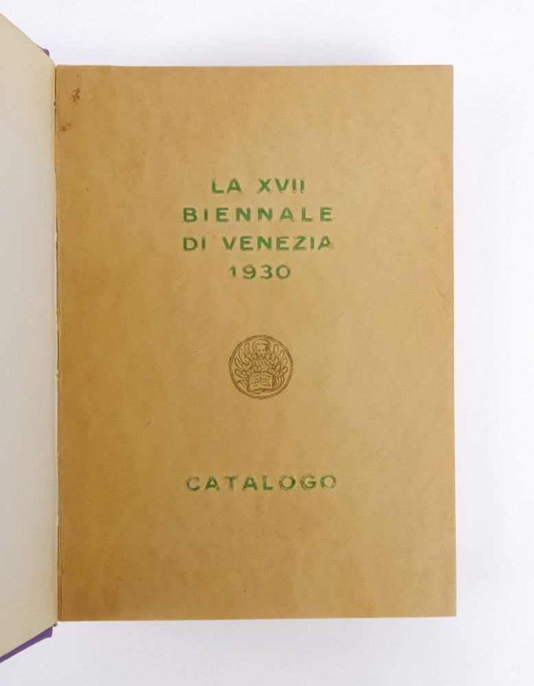 xviia [17; diciassettesima] esposizione biennale internazionale d’arte = 1930. catalogo. seconda edizione