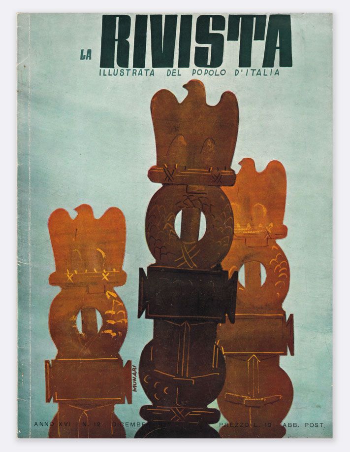 la rivista illustrata del “popolo d’italia”. n. xv [in cop: xvi]   12