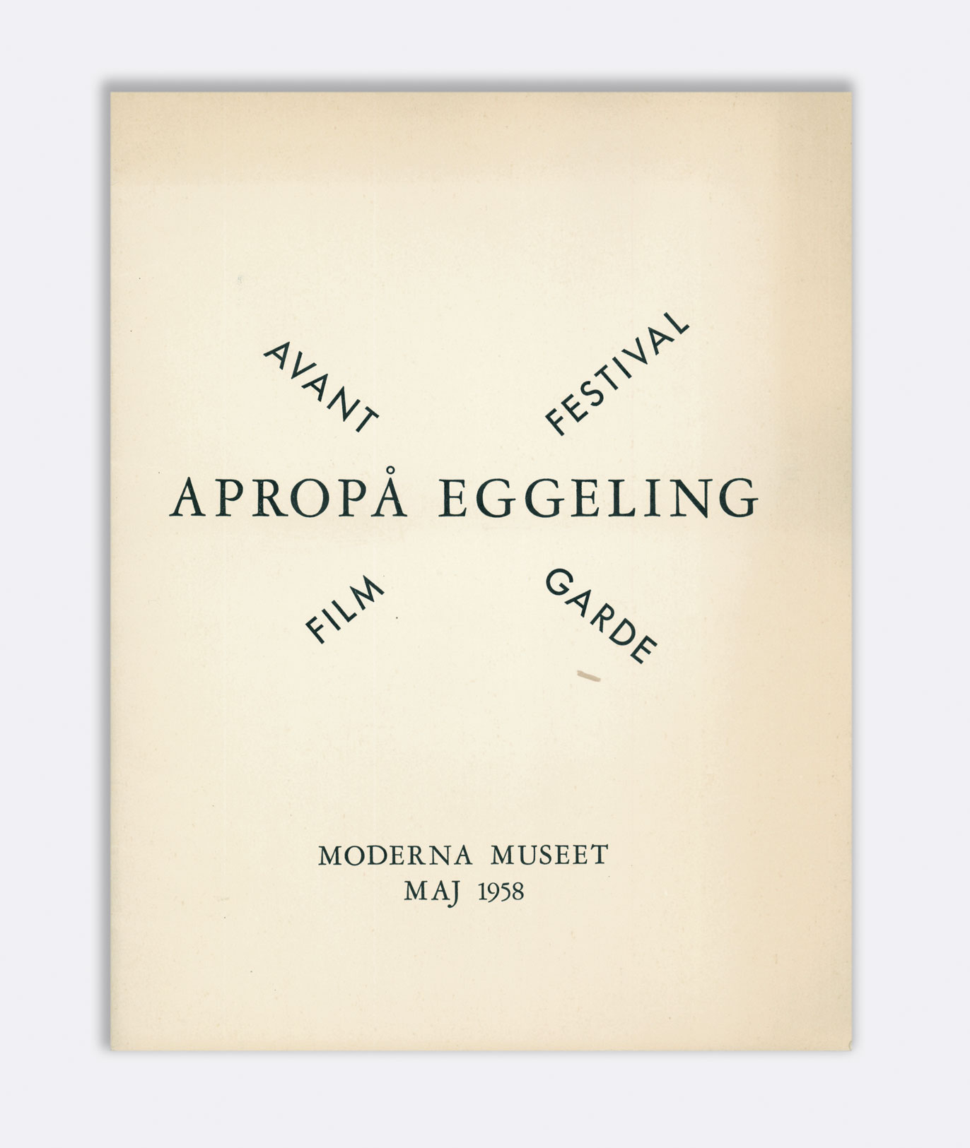 apropÅ eggeling en samling korta uppsatser om film utgiven med anledning av avantgardefilmserien i moderna museet maj 1958 redigerad av karl g. hultén