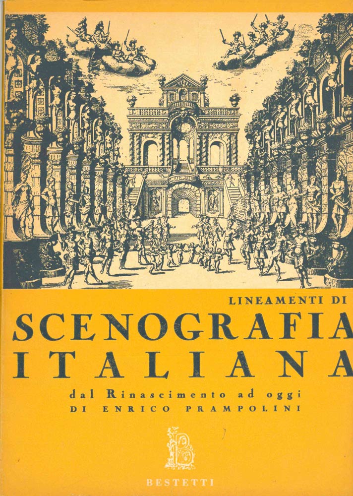 lineamenti di scenografia italiana dal rinascimento ad oggi