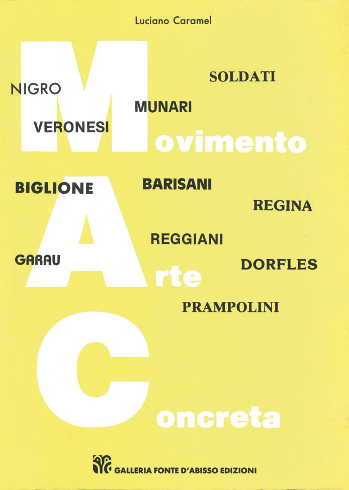 movimento arte concreta 1948-1958 | a cura di luciano caramel