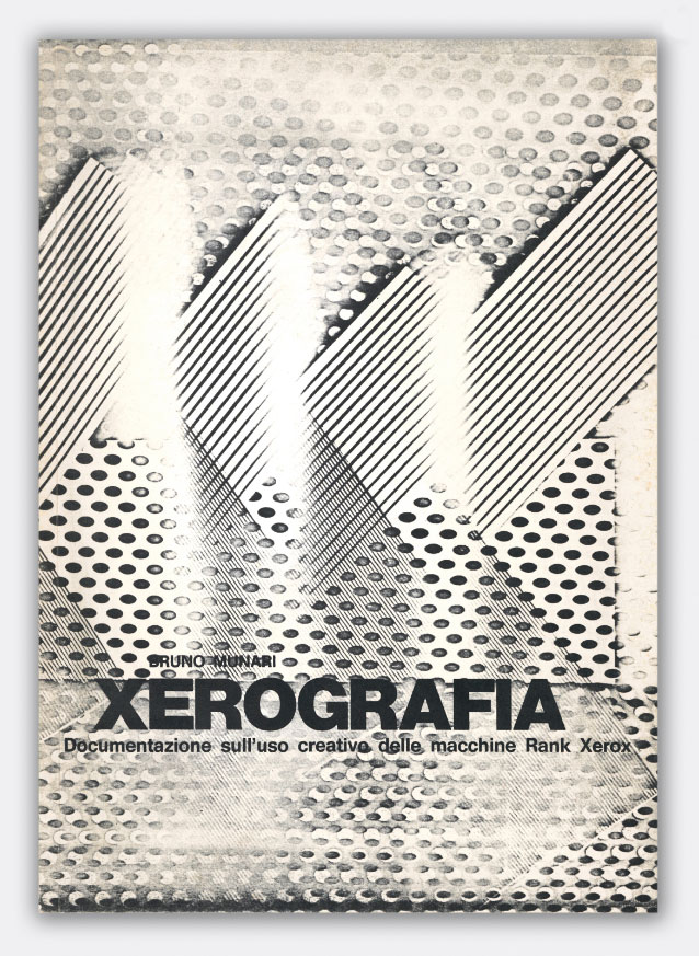 xerografia | documentazione sull’uso creativo delle macchine rank xerox [in copertina]