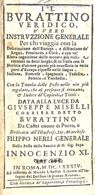 il burattino veridico, o’ vero instruzzione generale per chi viaggia con la descrizzione dell’europa, e distiotione de’ regni, provincie, e città [...]