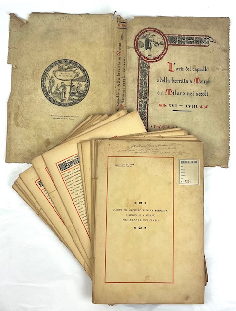 l’arte del cappello e della berretta a monza e a milano nei secoli xvi-xviii. contributo alla storia delle corporazioni artigiane con un appendice sui privilegi della terra di monza e la sua separazione dalla città e