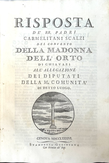 risposta de  rr. padri carmelitani scalzi del convento della madonna dell orto di chiavari all allegazione dei diputati della m. comunità di detto luogo