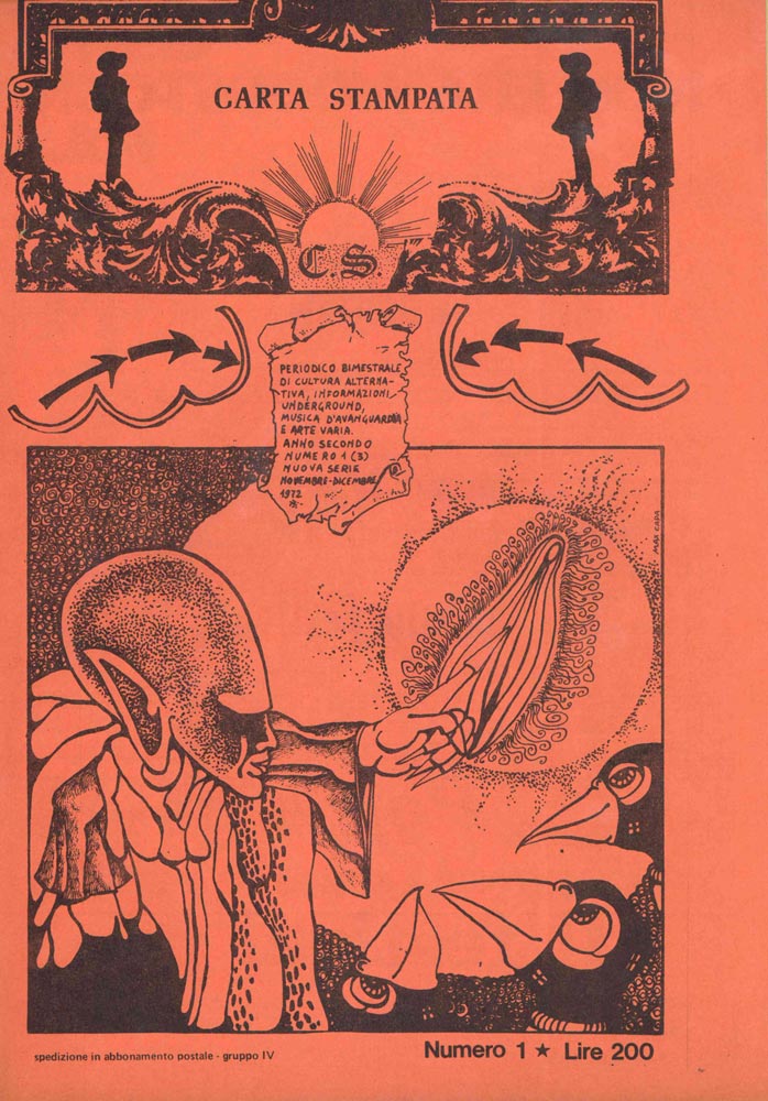 c.s. - carta stampata. periodico bimestrale di cultura alternativa, informazioni underground, musica d’avanguardia e arte varia. anno secondo numeri 1 e 2