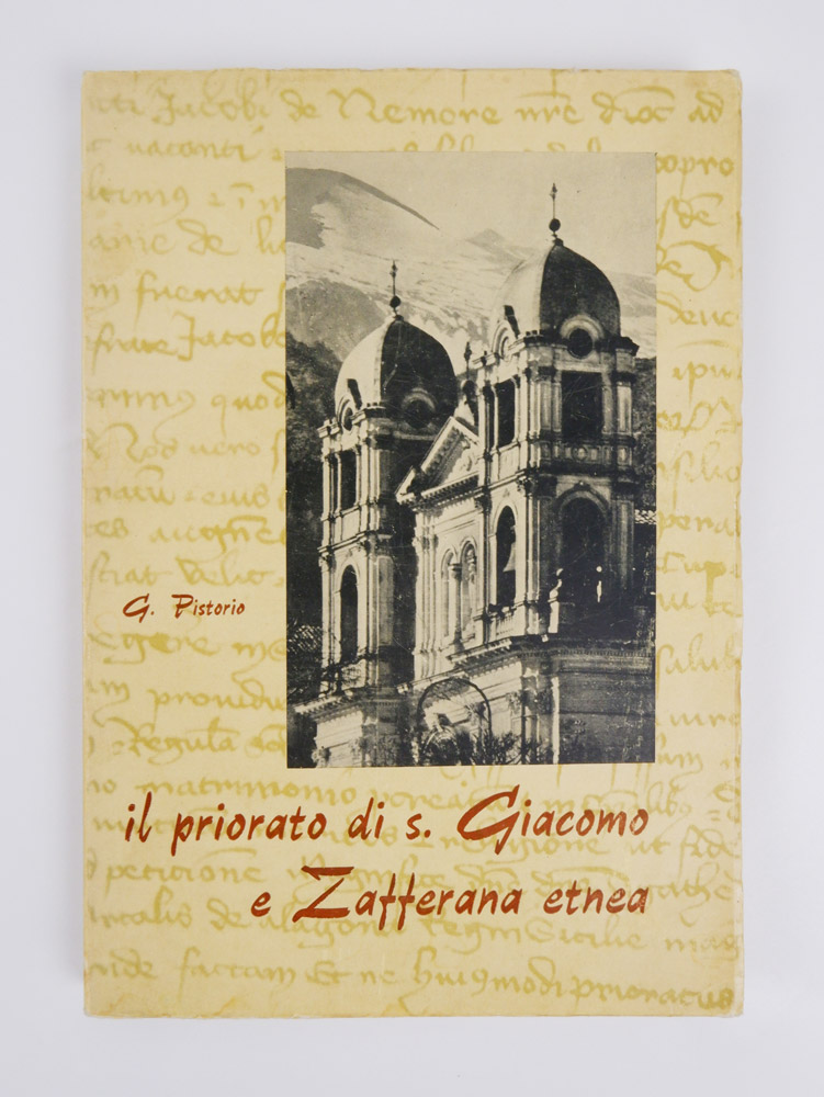 il priorato di s. giacomo e zafferana etnea (documentazione inedita)
