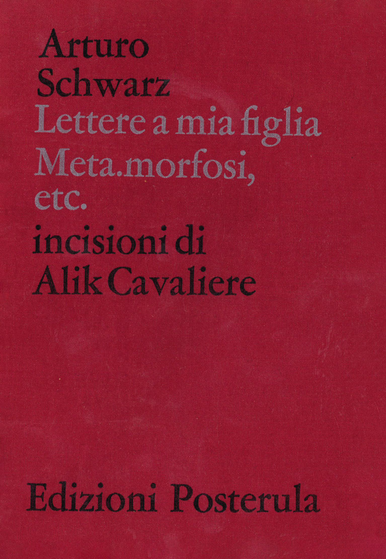 lettere a mia figlia. meta.morfosi, etc.