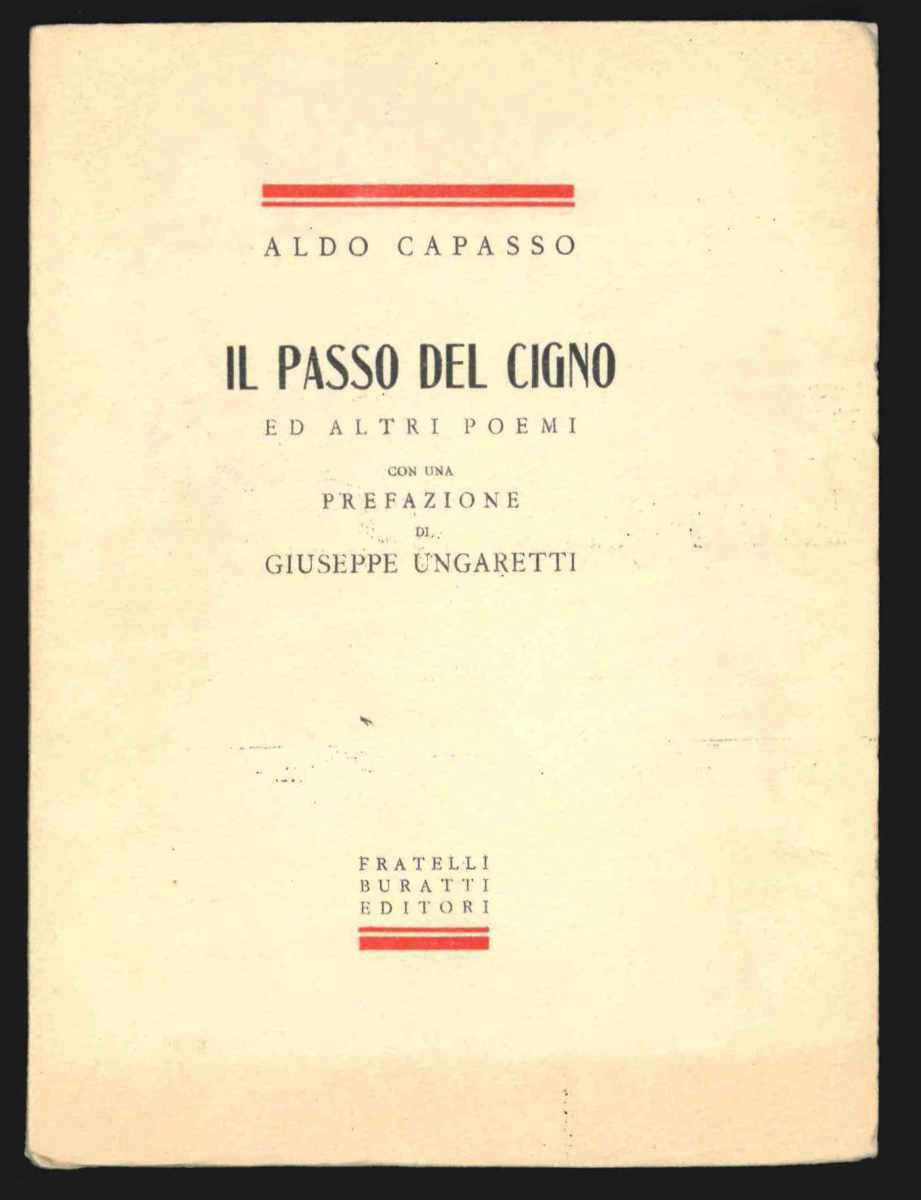 il passo del cigno ed altri poemi. con una prefazione di giuseppe ungaretti