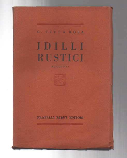 idilli rustici. racconti