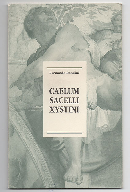 caelum sacelli xystini. traduzione di fernando bandini. con una nota di carlo carena e due disegni di milton glaser