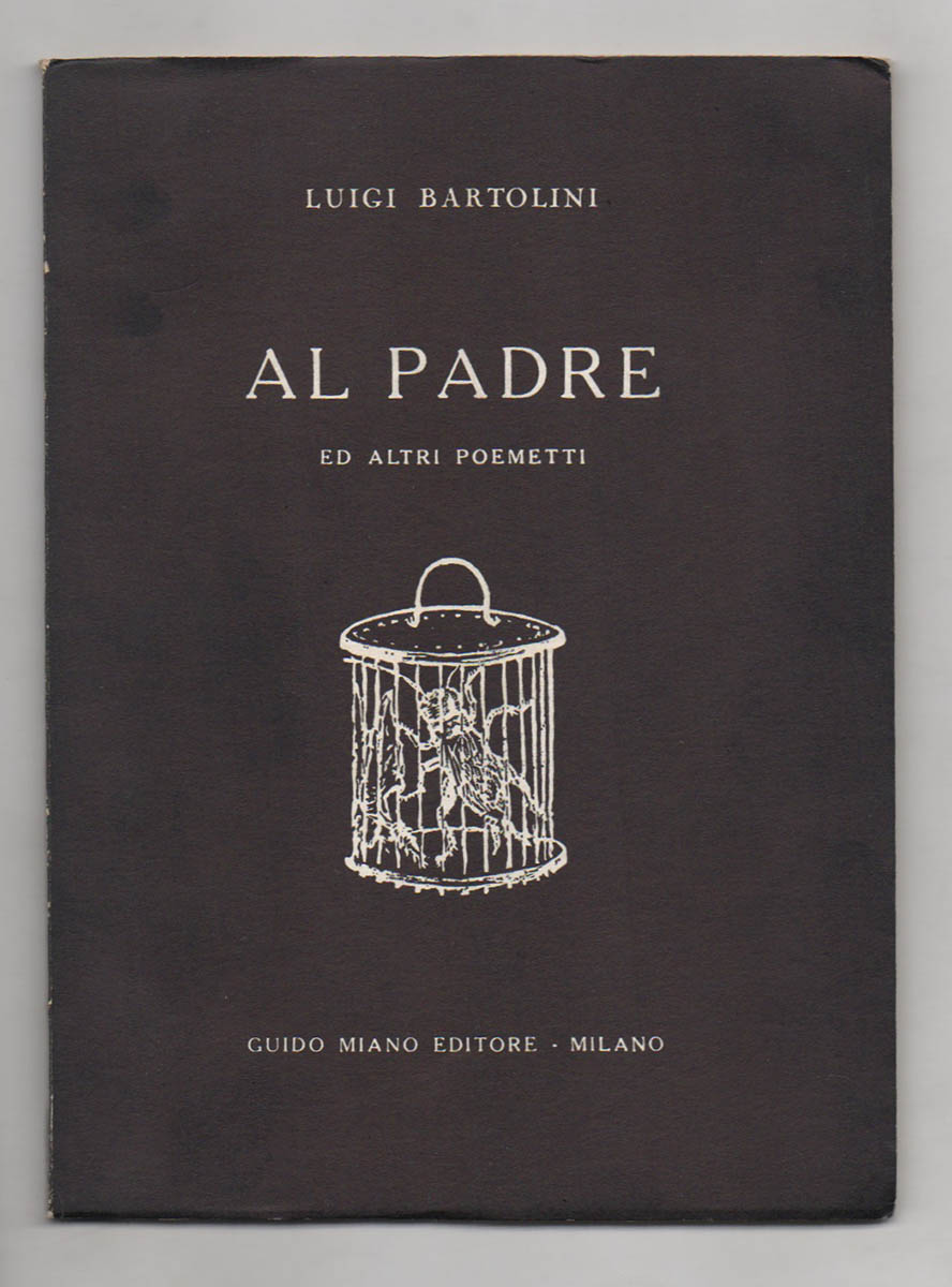 al padre ed altri poemetti. 1957.