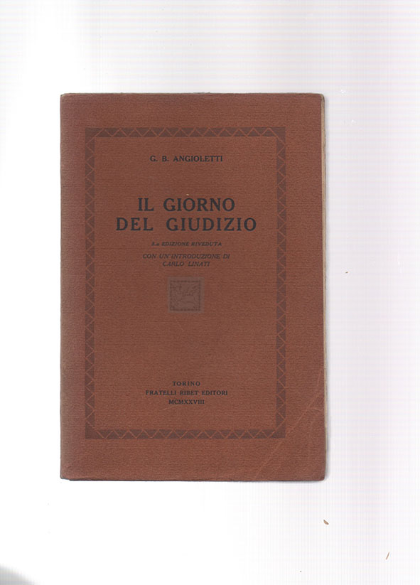 il giorno del giudizio (miti e fantasie). 3a edizione riveduta con una introduzione di carlo linati