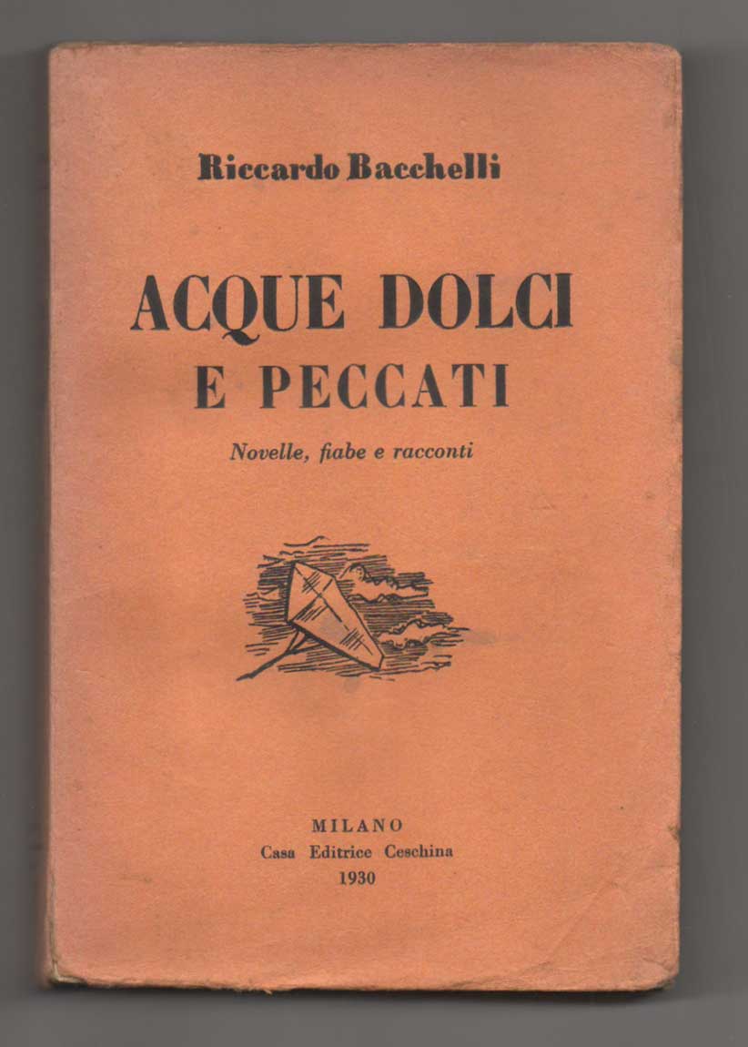 acque dolci e peccati. novelle, fiabe e racconti