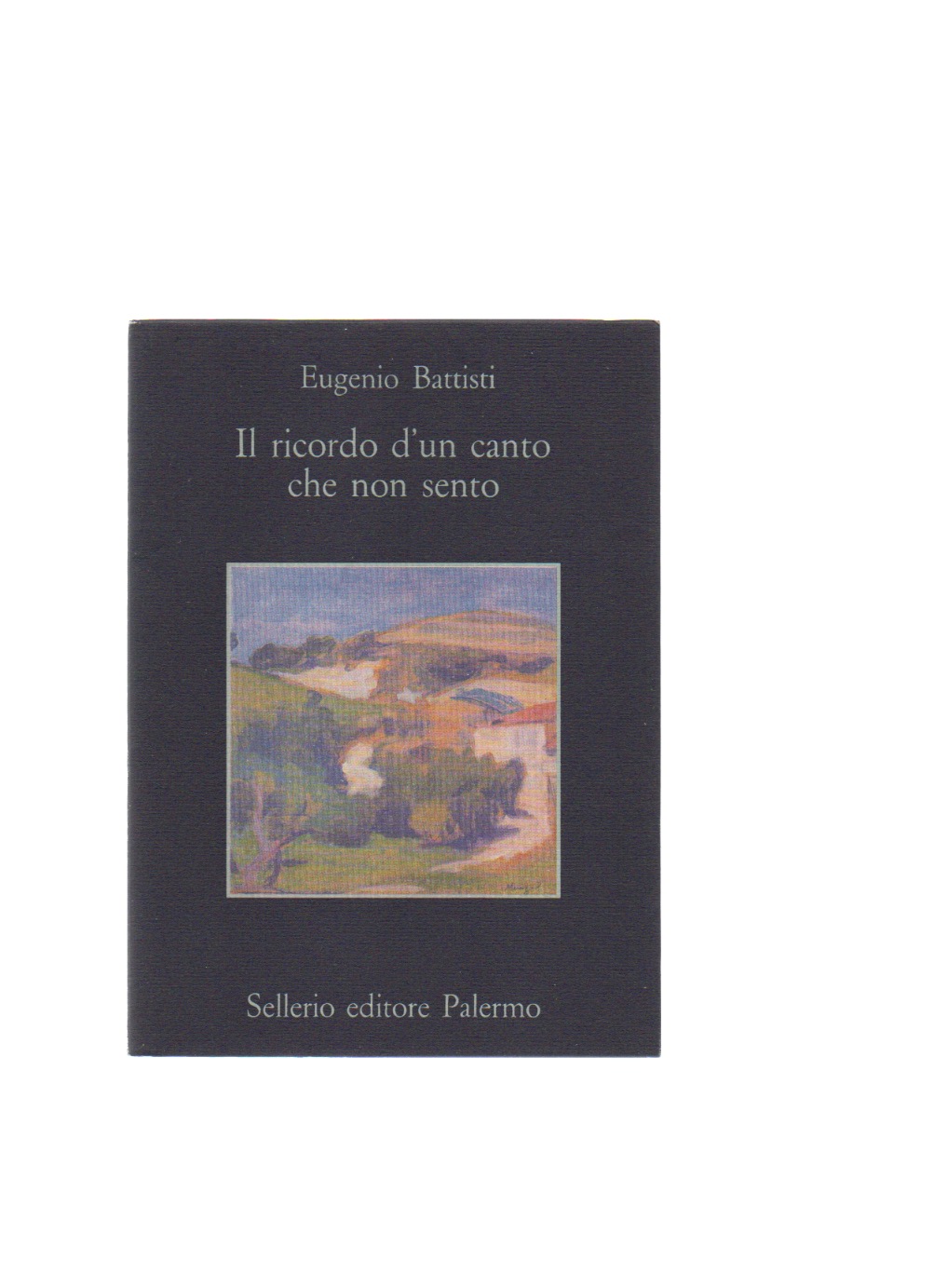 il ricordo d un canto che non sento. poesie e prose inedite: 1944-1950