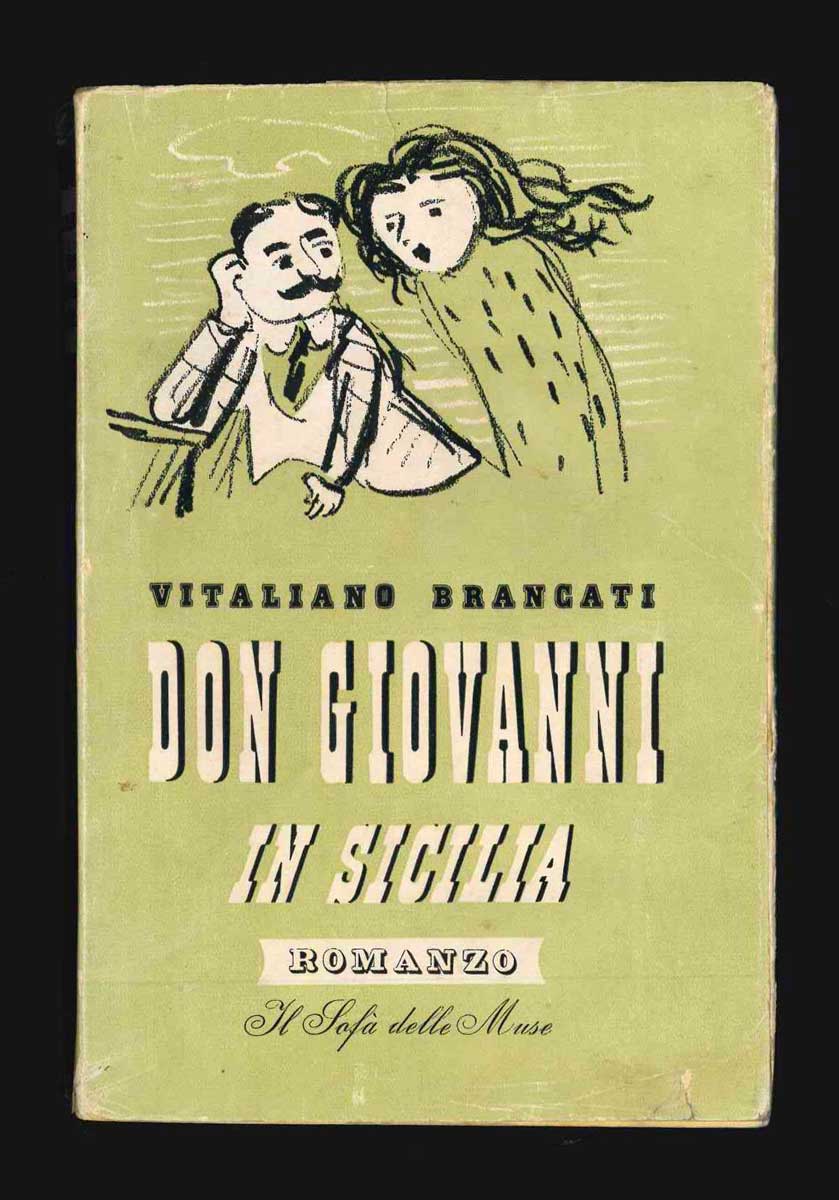 don giovanni in sicilia. romanzo [al frontespizio] seguito da cinque racconti
