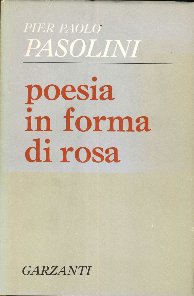 poesia in forma di rosa (1961-1964)