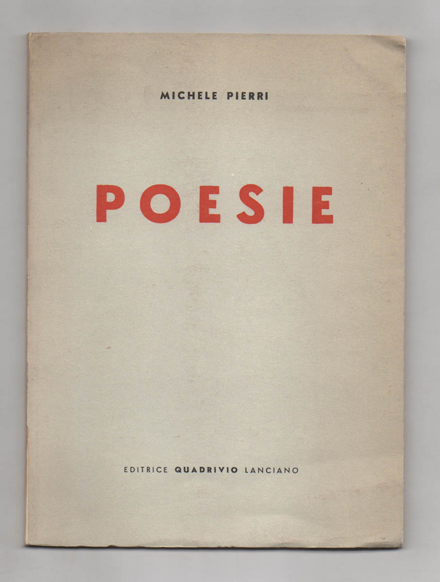 poesie. con uno scritto di giacinto spagnoletti
