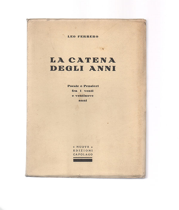 la catena degli anni. poesie e pensieri fra i venti e i ventinove anni