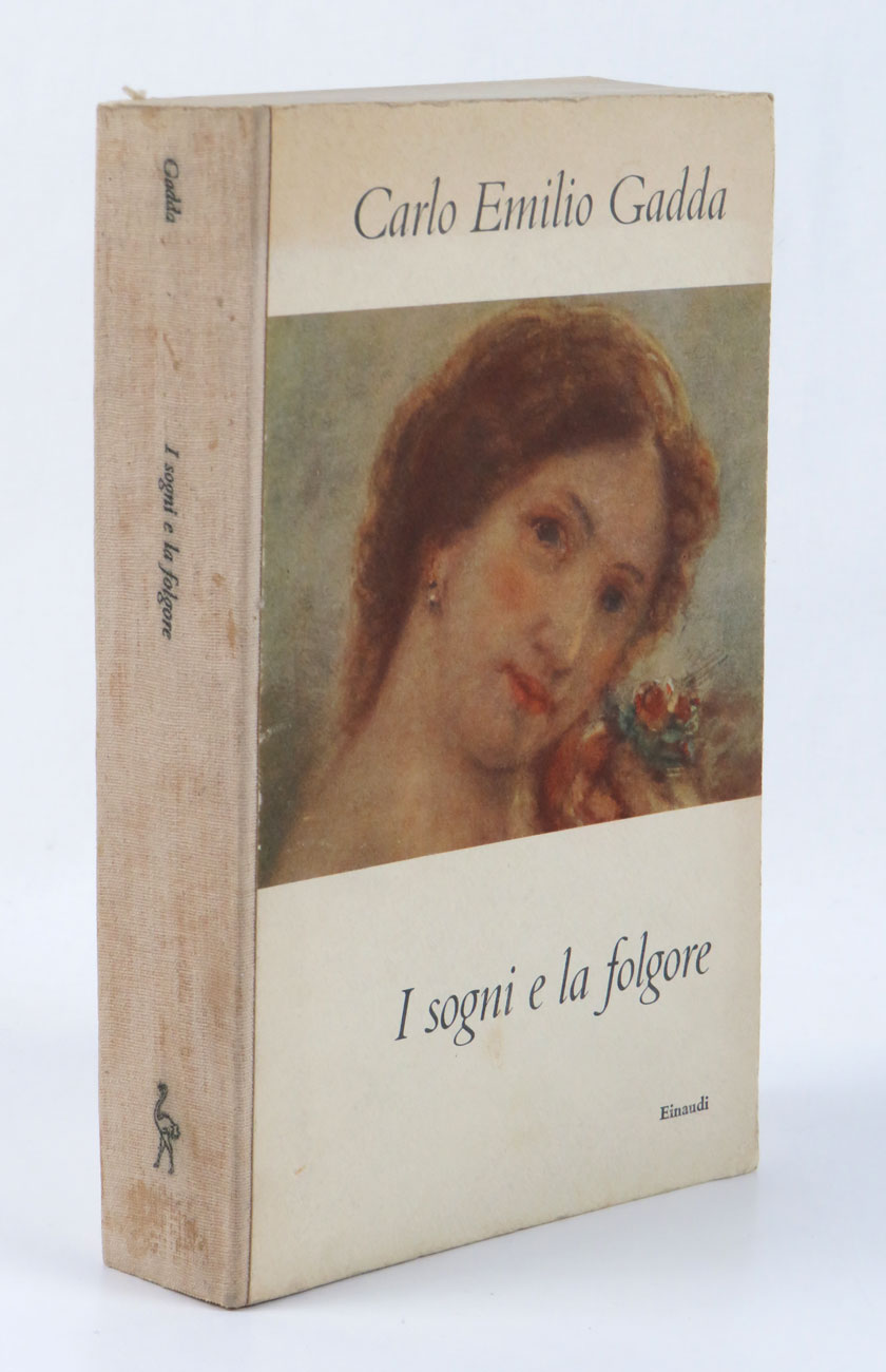 i sogni e la folgore [contiene: la madonna dei filosofi - il castello di udine - l’adalgisa]