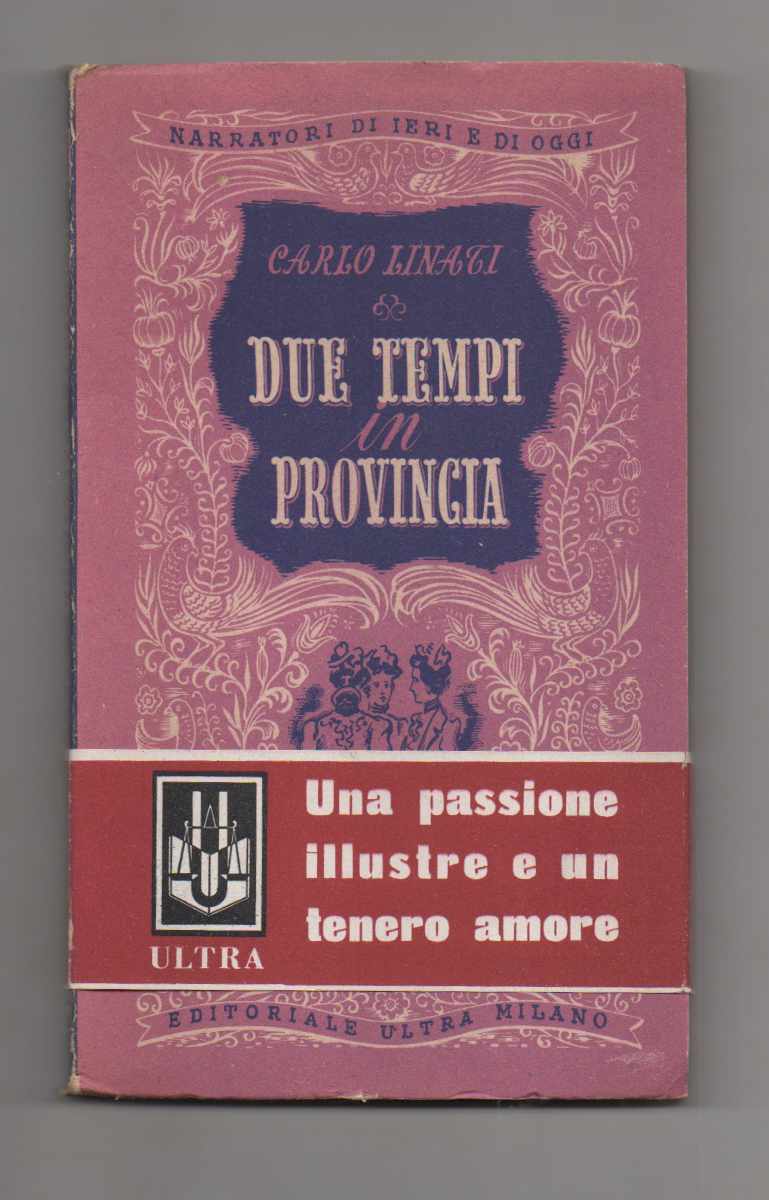 due tempi in provincia. cupido fra gli alambicchi. barbogeria