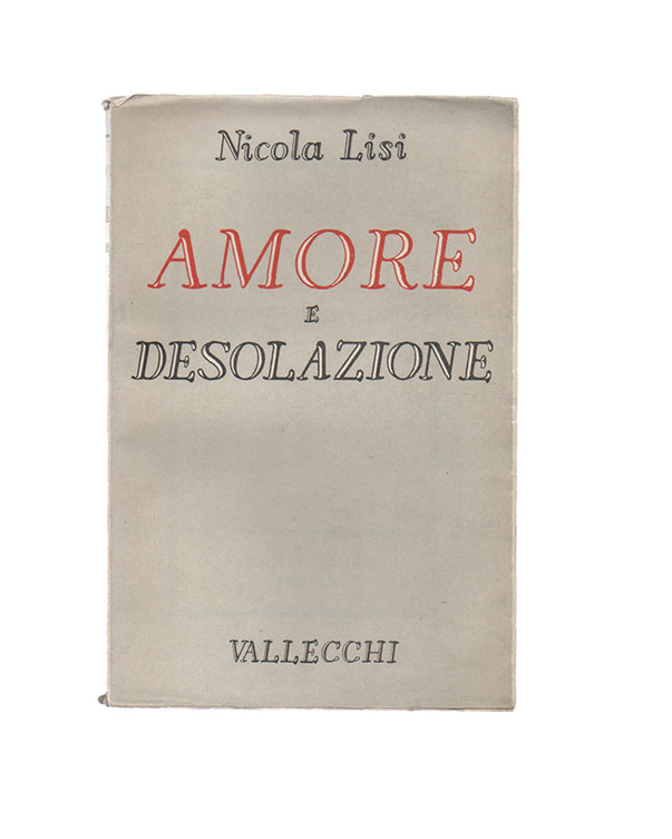 amore e desolazione. 1 gennaio-31 luglio 1944