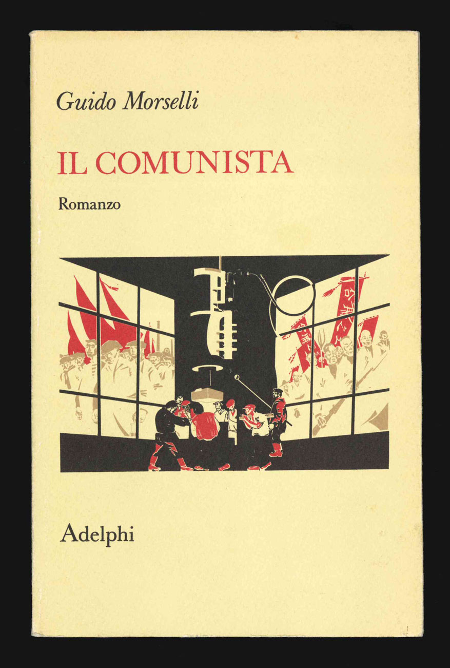 il comunista. romanzo