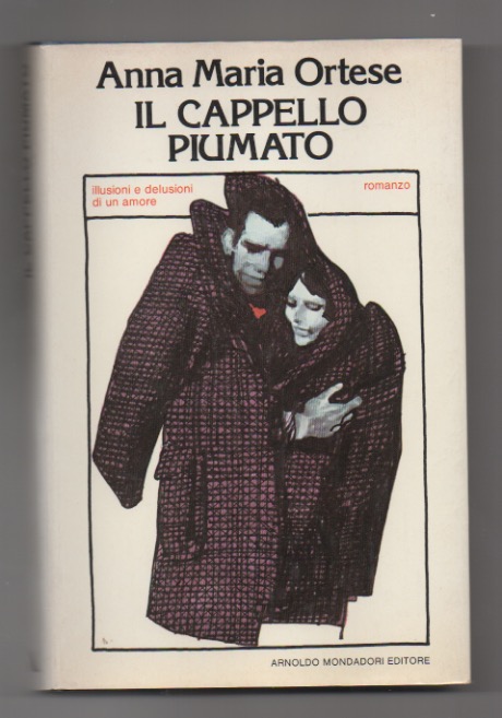 il cappello piumato. romanzo
