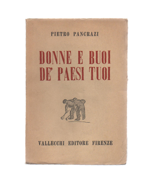 donne e buoi de  paesi tuoi. fogli di via