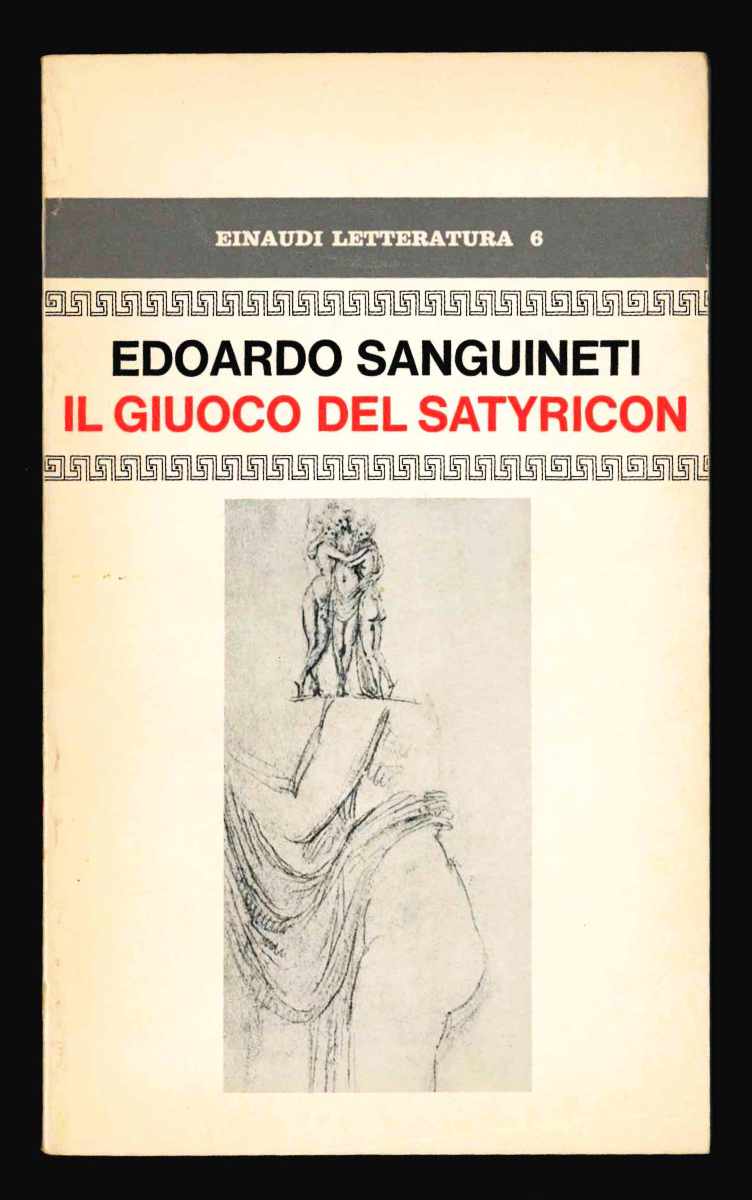 il giuoco [gioco] del satyricon. un imitazione da petronio