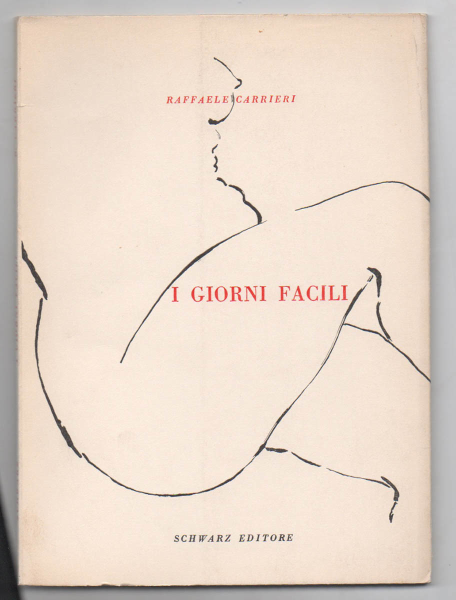 i giorni facili. disegni di dina rosselli