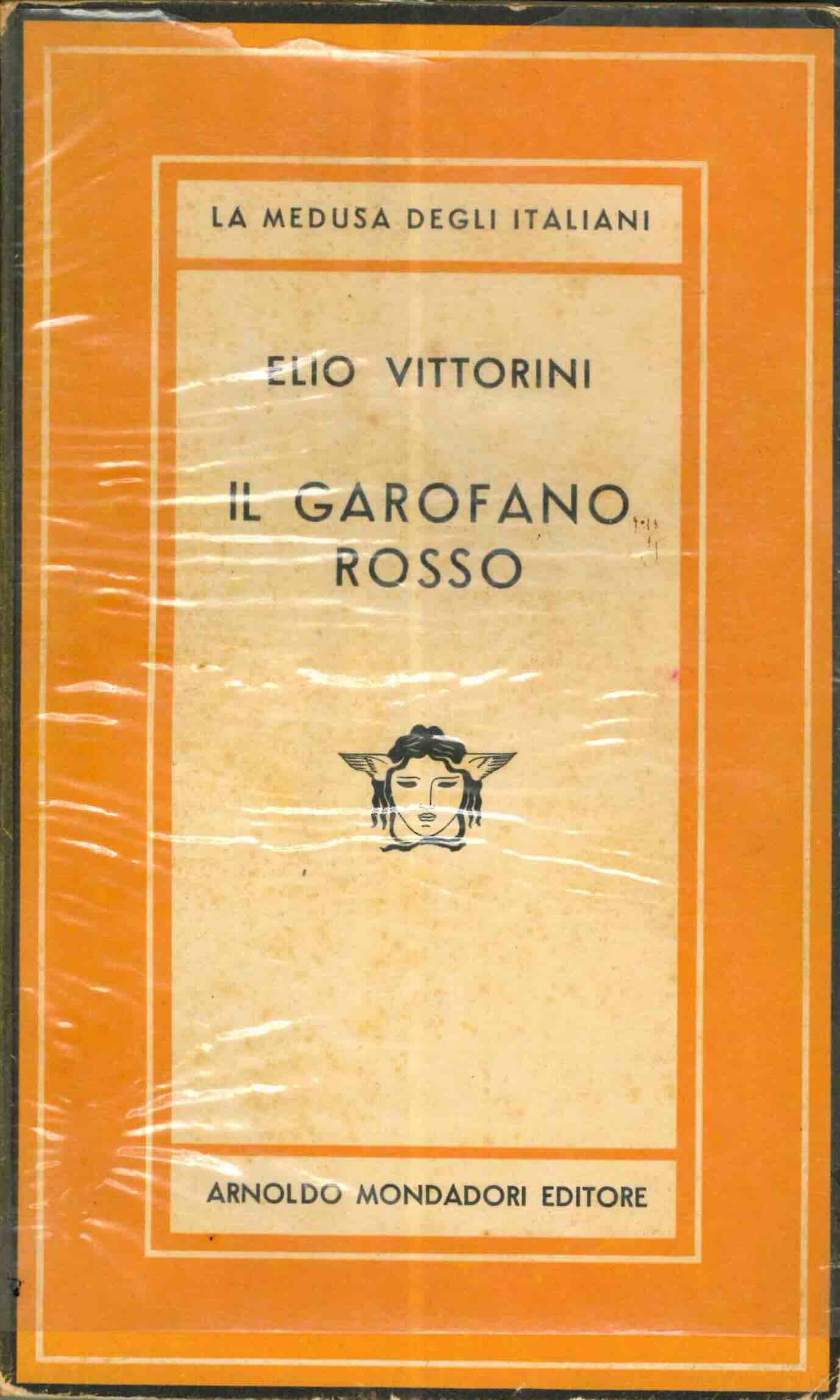 il garofano rosso. romanzo di elio vittorini