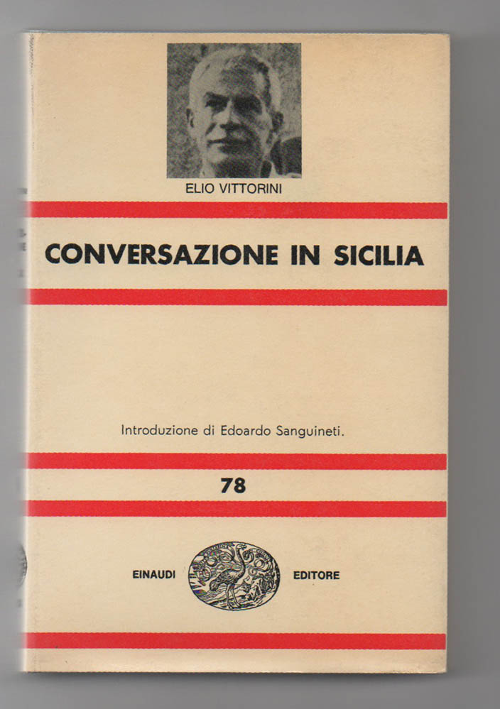 conversazione in sicilia. introduzione di edoardo sanguineti