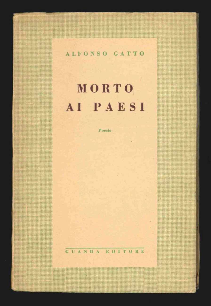 morto ai paesi. poesie