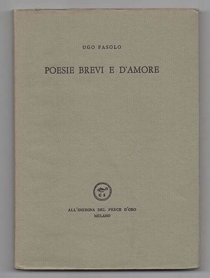 poesie brevi e d amore. con un disegno di virgilio guidi