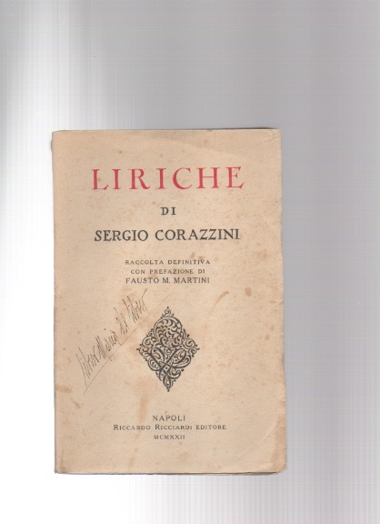 liriche. raccolta definitiva con prefazione di fausto m. martini