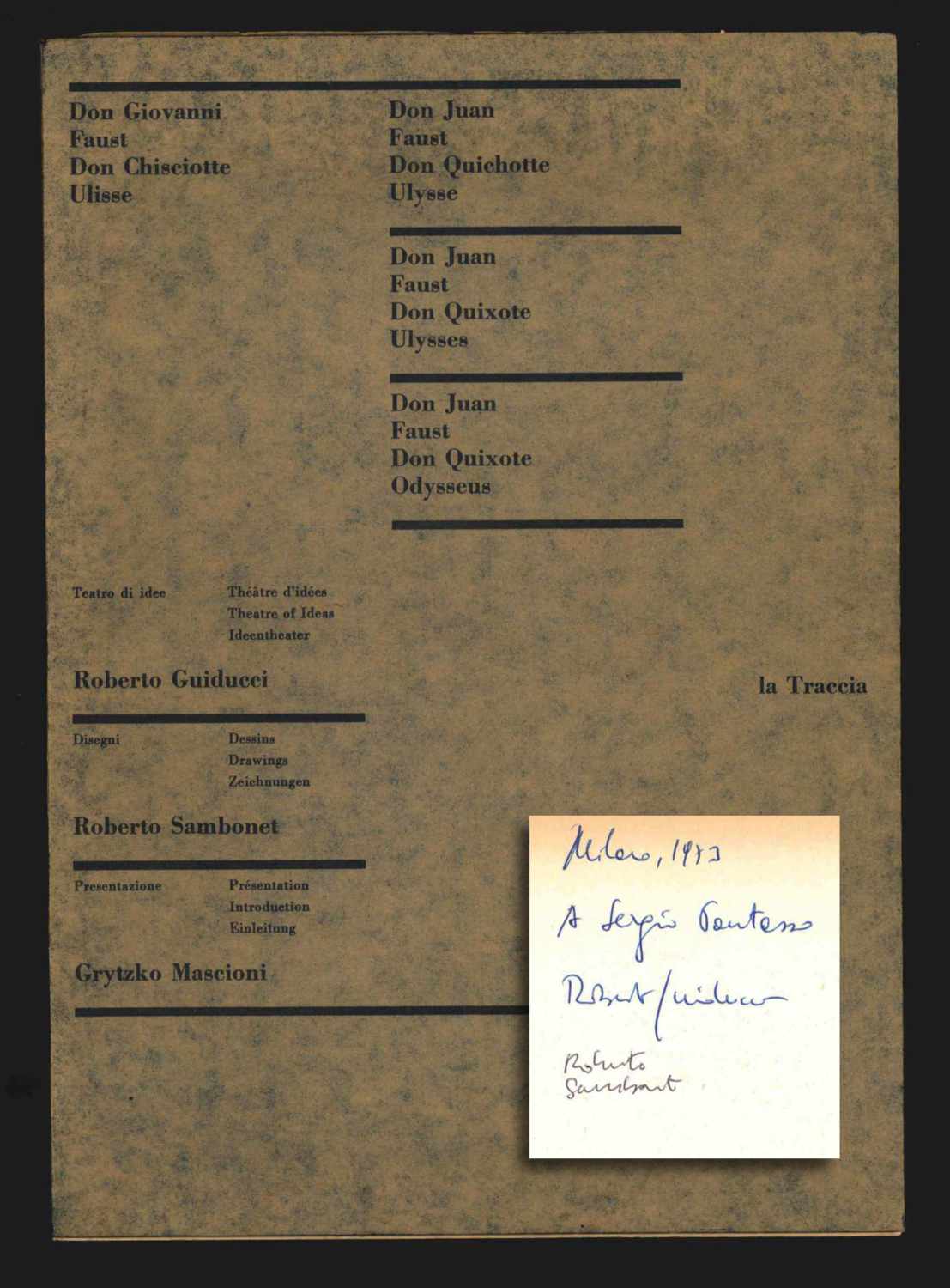 don giovanni. faust. don chisciotte. ulisse. disegni di roberto sambonet. presentazione di grytzko mascioni