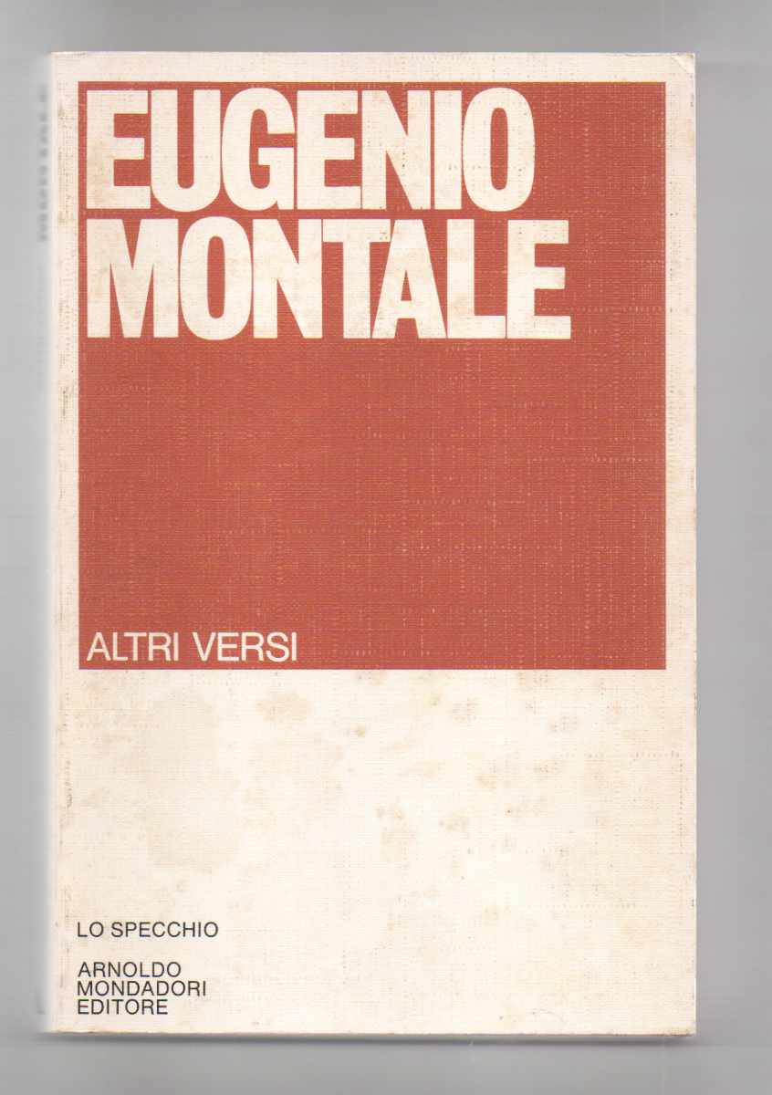 altri versi e poesie disperse. a cura di giorgio zampa