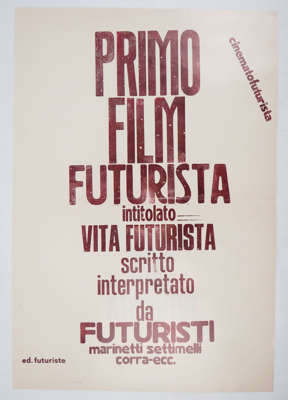 primo film futurista intitolato vita futurista scritto e interpretato da futuristi marinetti settimelli corra-ecc. [variante magenta]
