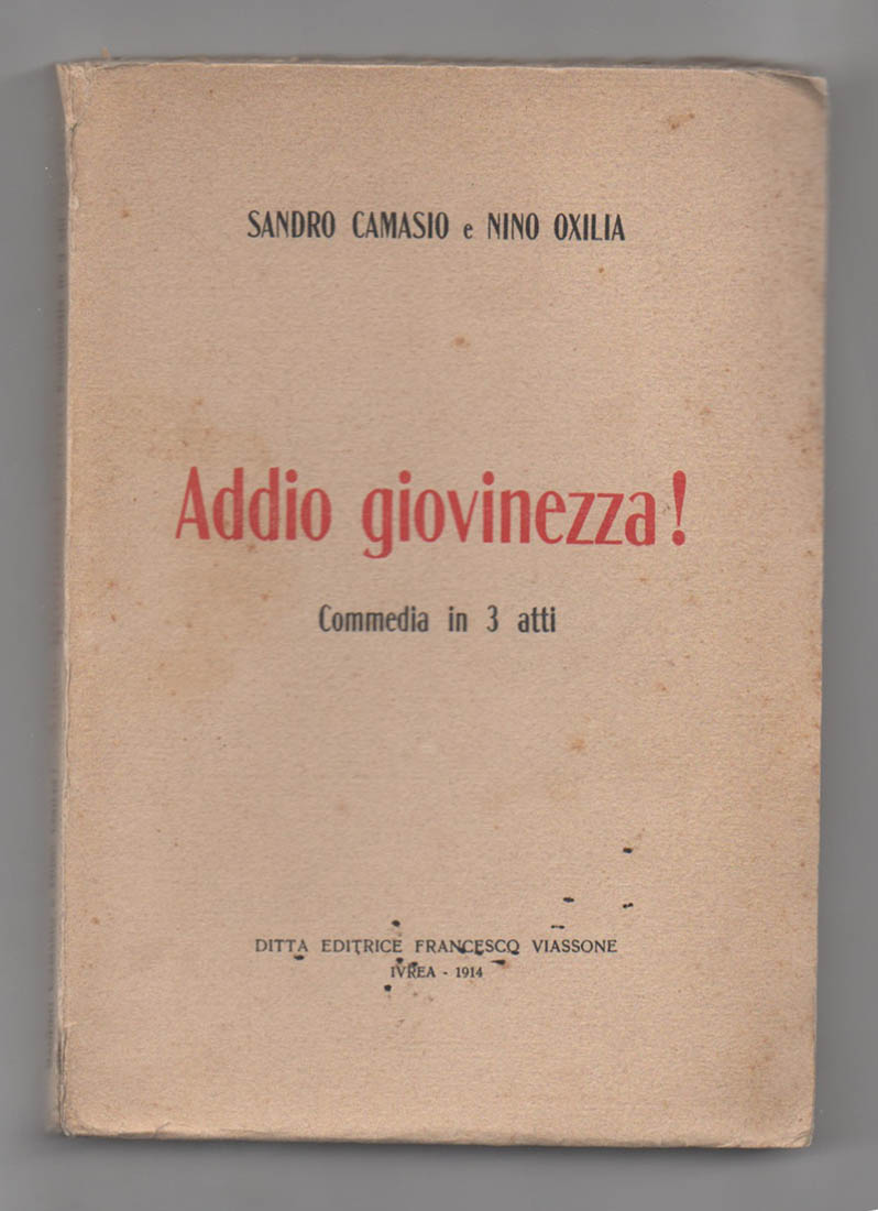 addio giovinezza! commedia in 3 atti