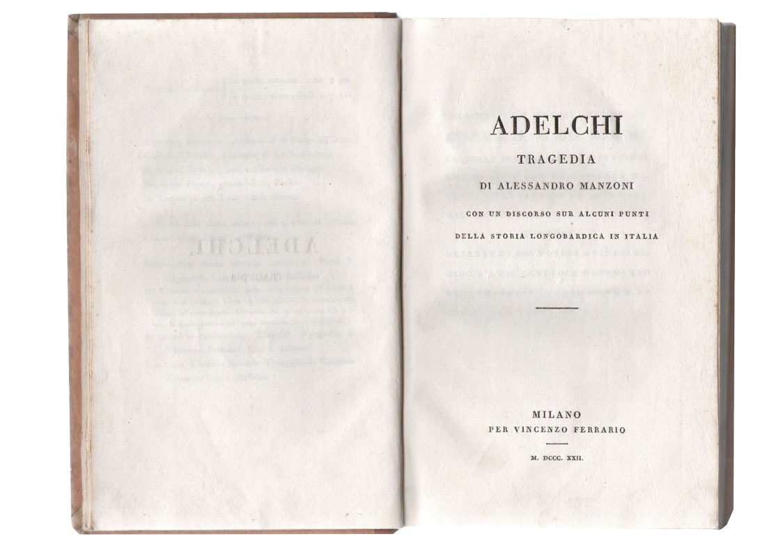 adelchi. tragedia [...] con un discorso sur alcuni punti della storia longobardica in italia [in ‘carta comune’]