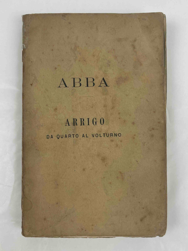 arrigo. da quarto al volturno. cinque canti di giuseppe cesare abba