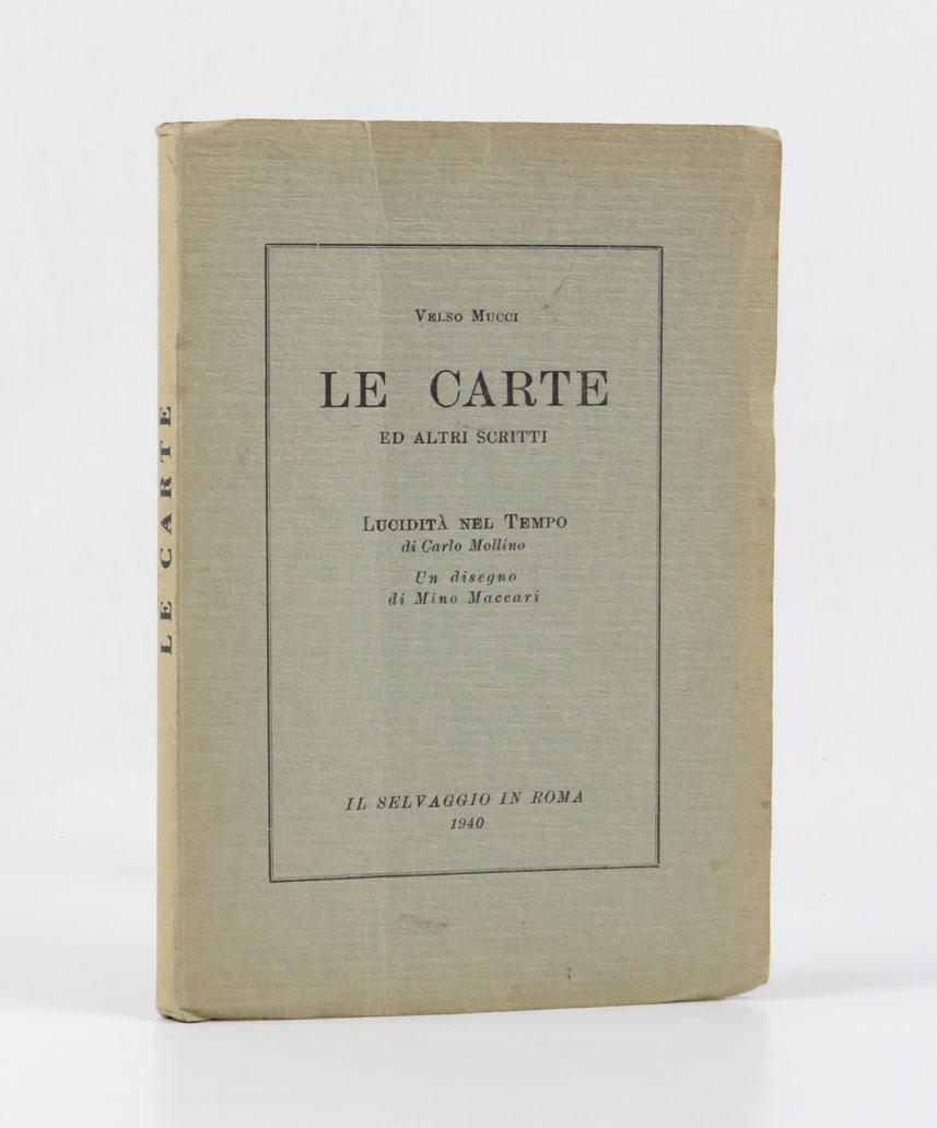 le carte ed altri scritti. lucidità nel tempo di carlo mollino. un disegno di mino maccari