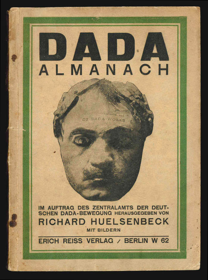 dada almanach. im auftrag des zentralamts der deutschen dada-bewegung. herausgegeben von richard huelsenbeck. mit bildern